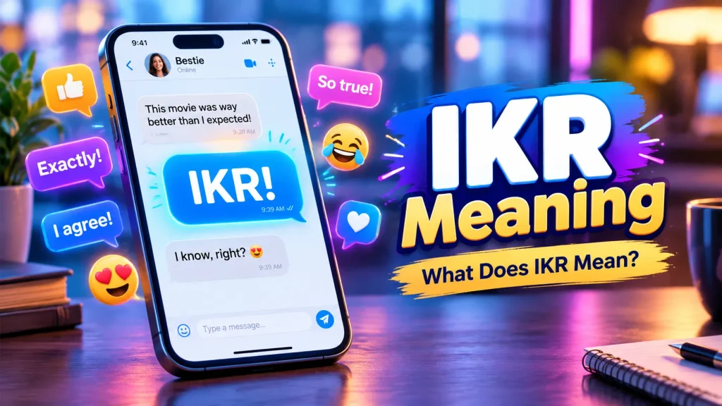 IKR Meaning